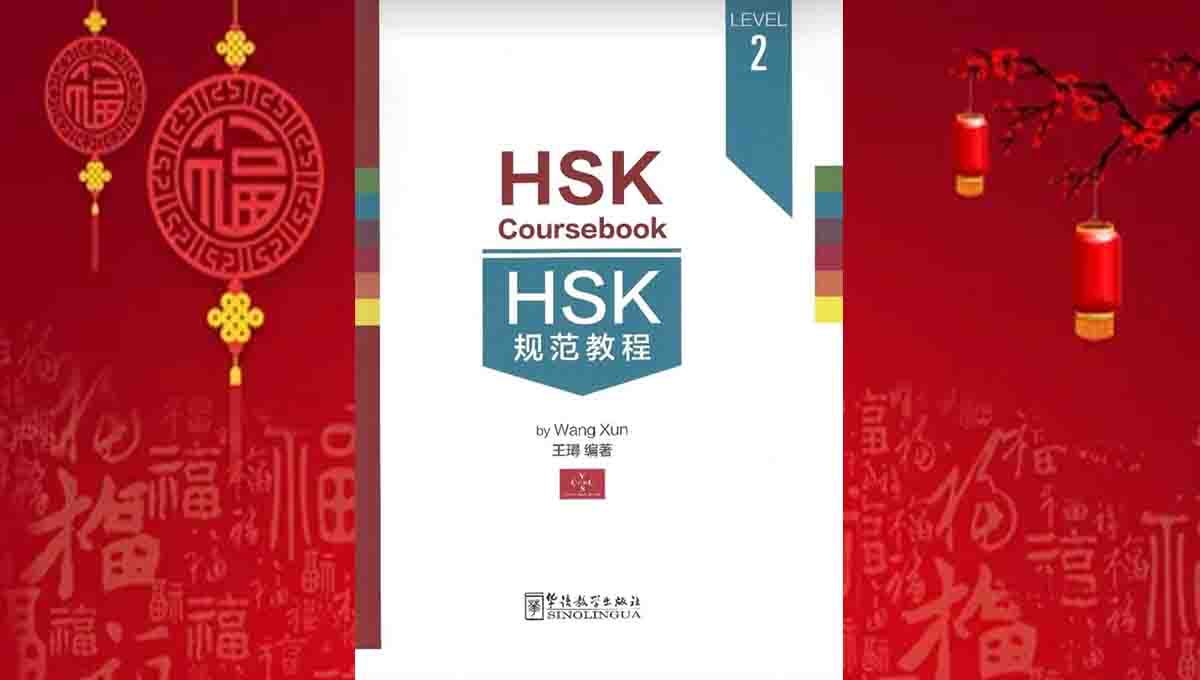 SINOLINGUA HSK Coursebook Level 2