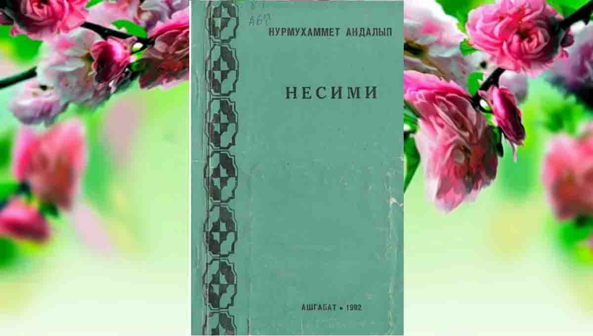 Nesimi & Nurmuhammet Andalyp