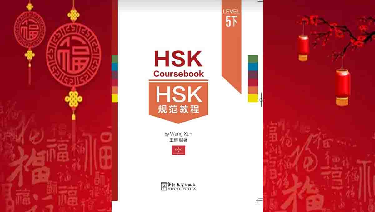 SINOLINGUA HSK Coursebook Level 5