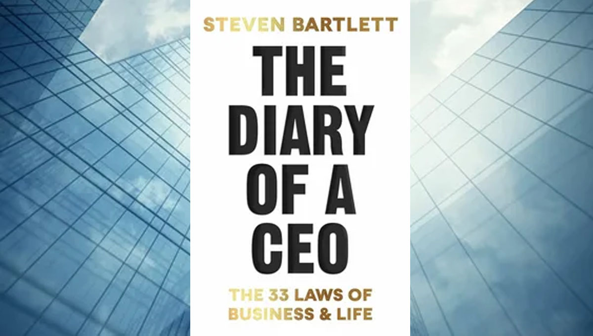 The diary of a CEO & Steven Bartlett
