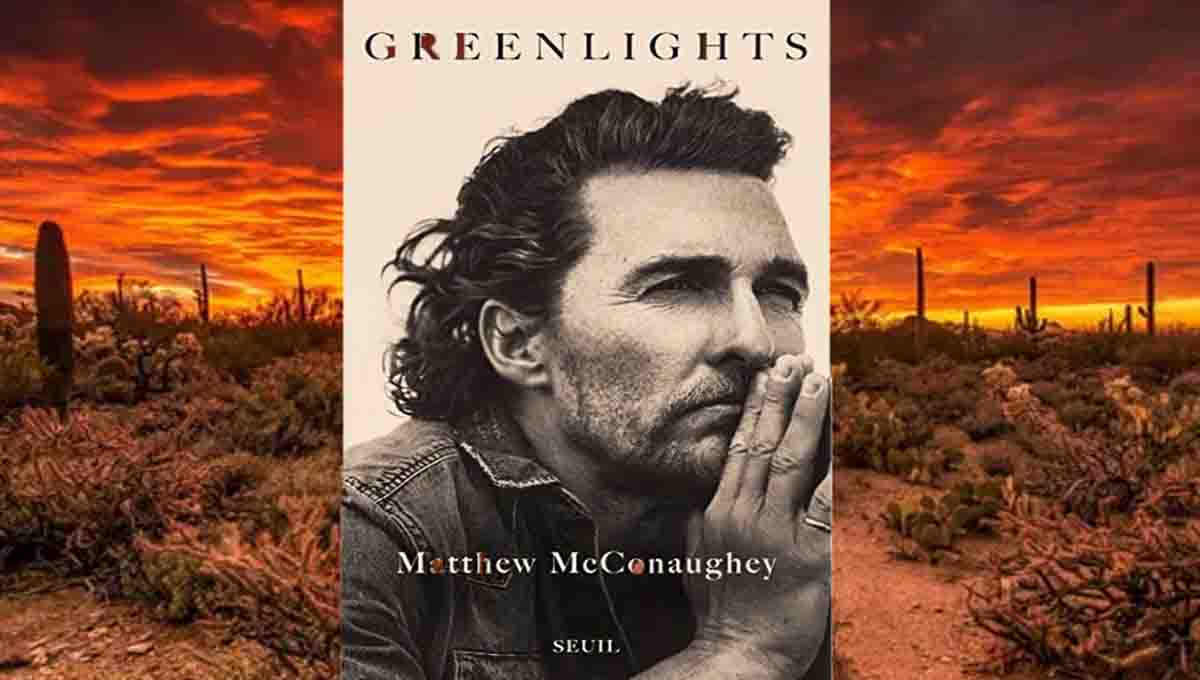 Greenlights & Matthew McConaughey