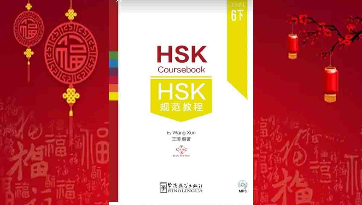 SINOLINGUA HSK Coursebook Level 6