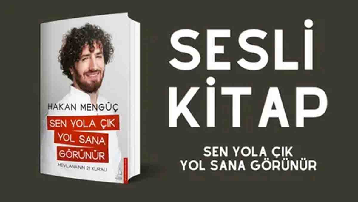 Sen yola çik, yol sana görünür & Hakan Mengüç