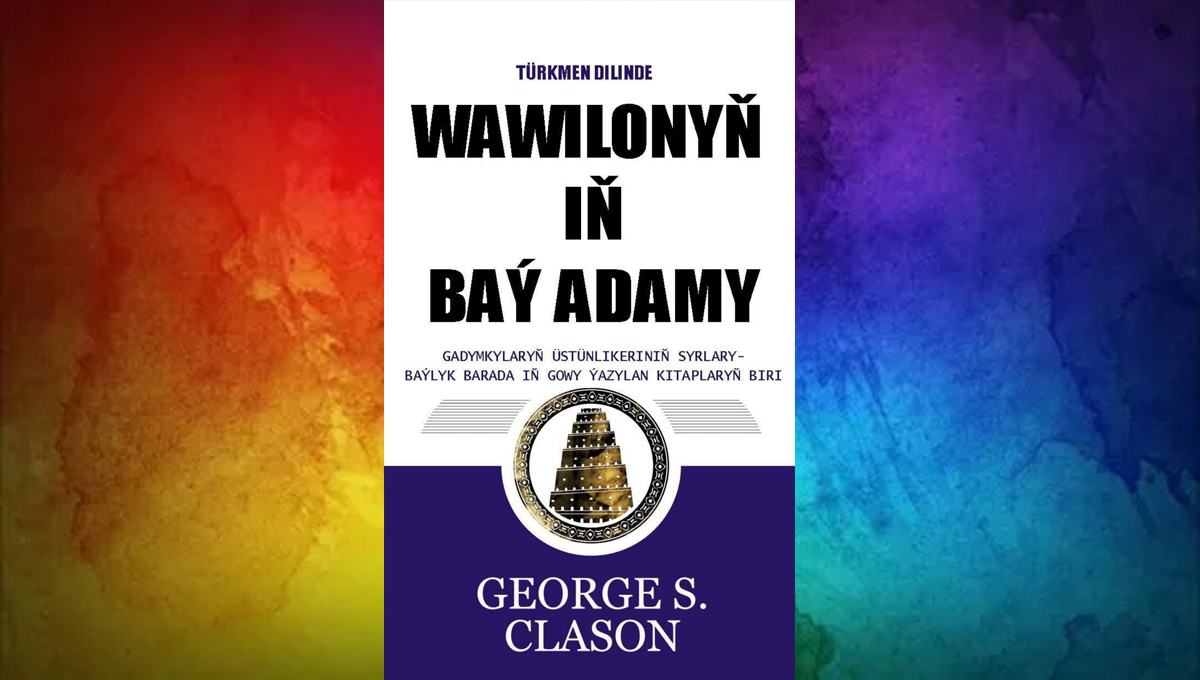 Wawilonyň iň baý adamy & George S. Clason