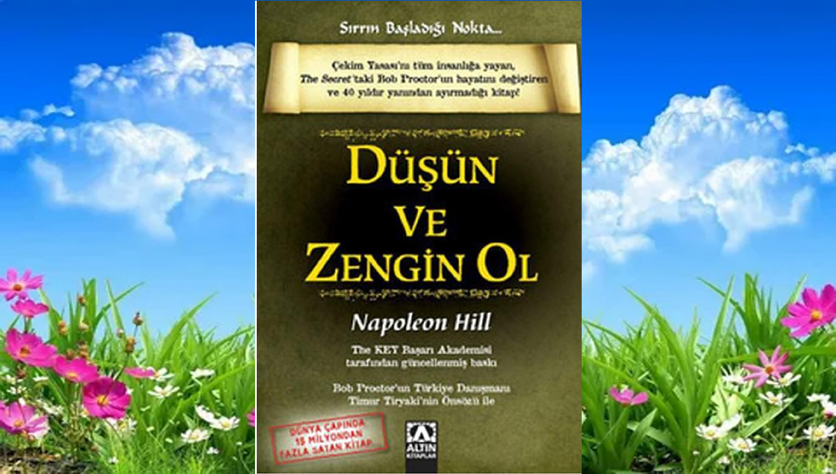 Düşün ve zengin ol & Napoleon Hill
