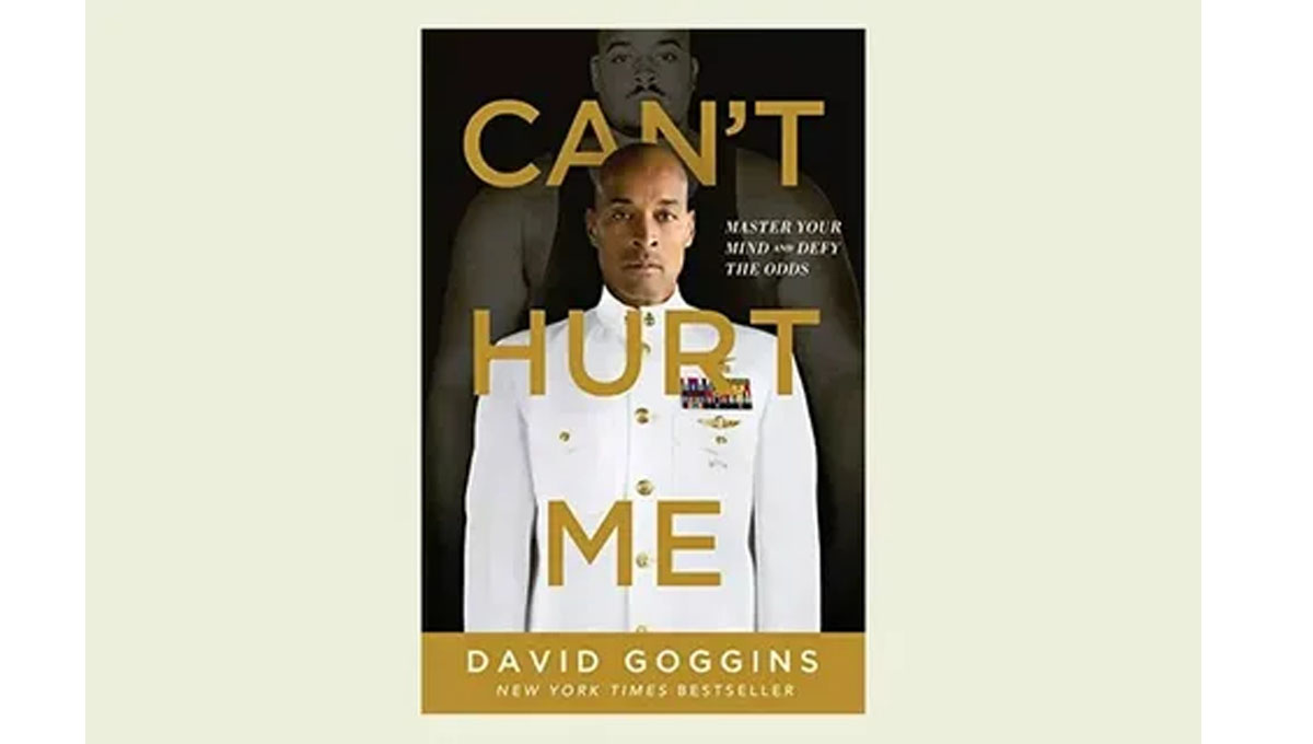Can't hurt me & David Goggins