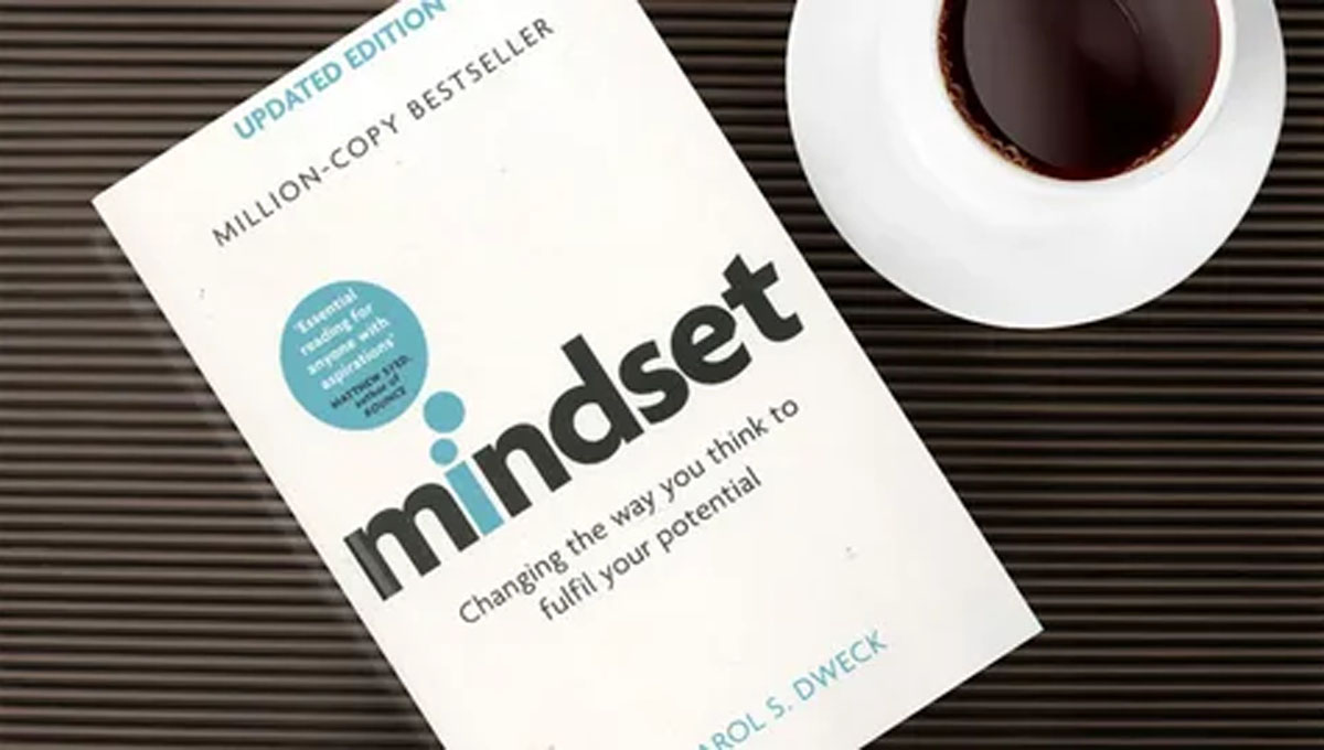 Mindset & Dr Carol S. Dweck